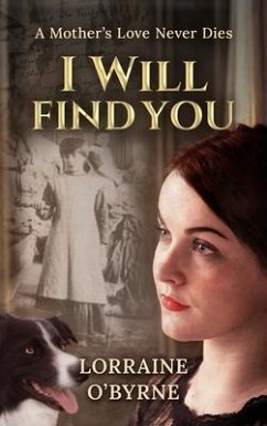 I Will Find You (eBook, ePUB) - O'Byrne, Lorraine