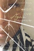 Broken to Love Again (eBook, ePUB)