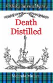 Death Distilled (Whisky Business Mystery, #2) (eBook, ePUB)