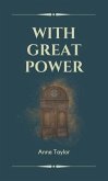 With Great Power (eBook, ePUB)