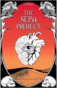 The SEPA Project (eBook, ePUB) - Moody, J.