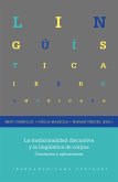 La tradicionalidad discursiva y la lingüística de corpus (eBook, ePUB)