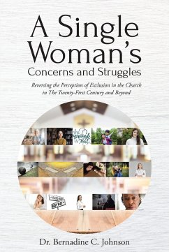 A Single Woman's Concerns and Struggles (eBook, ePUB) - Johnson, Bernadine C.