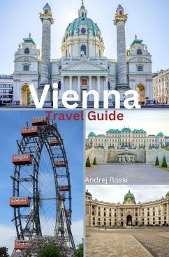 Vienna Travel Guide (eBook, ePUB) - Rossi, Andrej