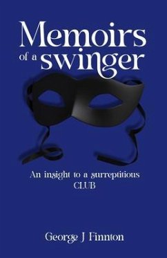 Memoirs of a Swinger (eBook, ePUB) - Finnton, George J