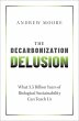 The Decarbonization Delusion (eBook,... - Bild 1