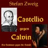 Castellio gegen Calvin (MP3-Download) - Bild 1