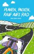 Planen, Packen, rauf aufs Rad (eBook,... - Bild 1