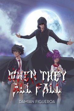 When they all fall (eBook, ePUB) - Figueroa, Damian