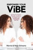 Empower Your ViBE (eBook, ePUB) Empower Your ViBE (eBook, ePUB)