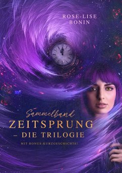 Cover Zeitsprung - Die Trilogie (Sammelband) (eBook, ePUB)