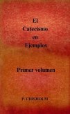 El Catecismo en Ejemplos (eBook, ePUB)