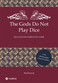 The Gods Do Not Play Dice (eBook, ePUB)