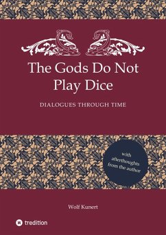 The Gods Do Not Play Dice (eBook, ePUB) - Kunert, Wolf