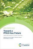 Toward a PFAS-free Future (eBook, ePUB)