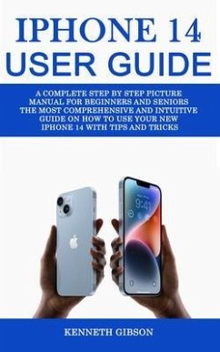 Cover Iphone 14 User Guide (eBook, ePUB)