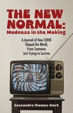 The New Normal (eBook, ePUB) - Thomas-Clark, Cassandra