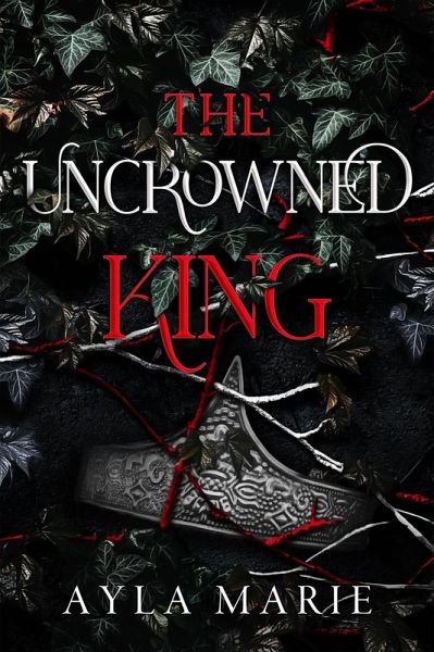 The Uncrowned King (The Blood Prince, #2) (eBook, ePUB)