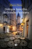 Diálogos Apócrifos de Grandes Escritores (eBook, ePUB)