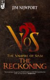 The Reckoning (The Vampire of Siam, #3) (eBook, ePUB)