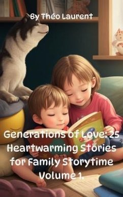 Generations of Love (eBook, ePUB) - Laurent, Theo