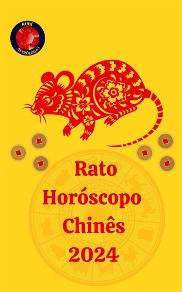 Rato Horóscopo Chinês 2024 (eBook, ePUB)
