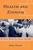Health and Zionism (eBook, PDF)