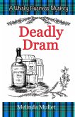 Deadly Dram (Whisky Business Mystery, #3) (eBook, ePUB)