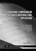 International Symposium on Advanced Materials and Application (eBook, PDF)