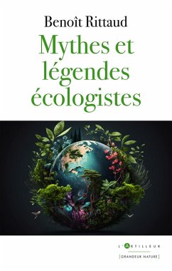 Cover Mythes et légendes écologistes (eBook, ePUB)