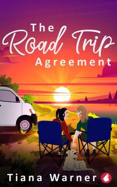 The Road Trip Agreement (eBook, ePUB) - Warner, Tiana