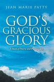 God's Gracious Glory (eBook, ePUB) God's Gracious Glory (eBook, ePUB)