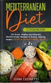 Mediterranean Diet Cookbook (eBook, ePUB) Mediterranean Diet Cookbook (eBook, ePUB)