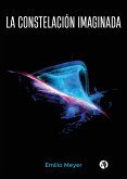 La constelación imaginada (eBook, ePUB)