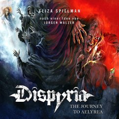 Dispyria - The Journey to Aelyrea (MP3-Download) - Spielman, Eliza