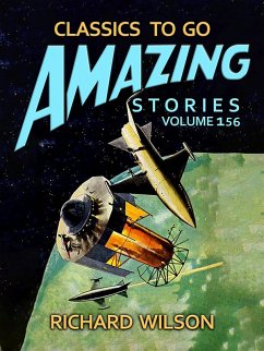 Amazing Stories Volume 156 (eBook, ePUB) - Wilson, Richard