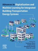 Advances in Digitalization and Machine Learning for Integrated Building-Transportation Energy Systems (eBook, ePUB)