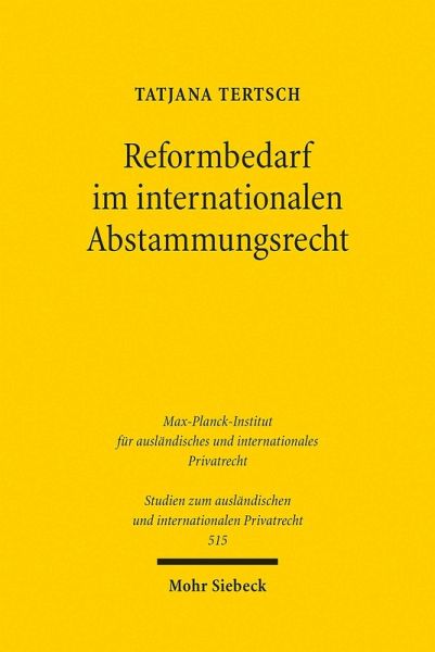 Reformbedarf im internationalen Abstammungsrecht (eBook, PDF)