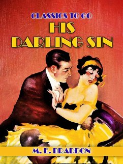 His Darling Sin (eBook, ePUB) - E. Braddon, M.