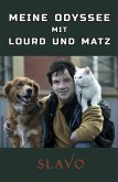 Meine Odyssee mit Lourd und Matz (eBook, ePUB)