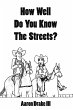 How Well Do You Know The Streets?... - Bild 1