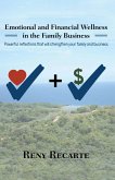 Emotional and Financial Wellness in the Family Business (eBook, ePUB)