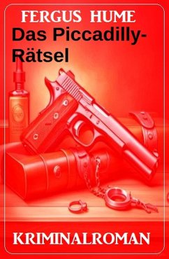 Cover Das Piccadilly-Rätsel: Kriminalroman (eBook, ePUB)