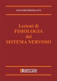Lezioni di Fisiologia del Sistema Nervoso (eBook, ePUB)
