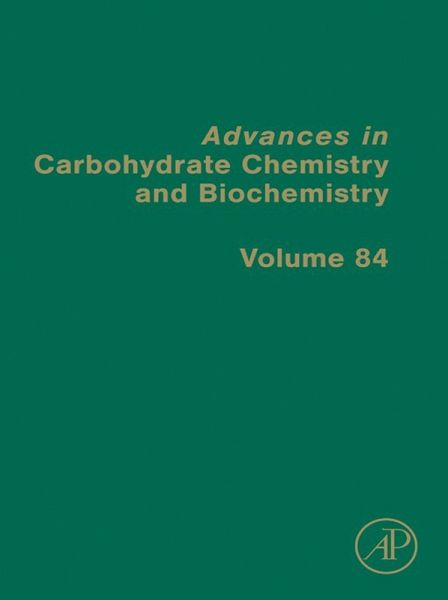 Advances in Carbohydrate Chemistry and Biochemistry (eBook, ePUB) Advances in Carbohydrate Chemistry and Biochemistry (eBook, ePUB)