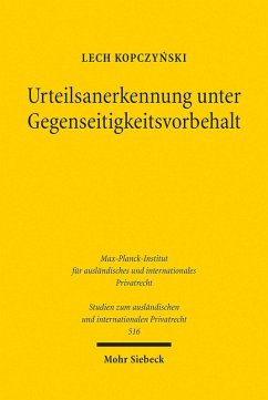 Urteilsanerkennung unter Gegenseitigkeitsvorbehalt (eBook, PDF) - Kopczy?ski, Lech