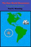 The New World Discoverers (American Short Biography Seies, #1) (eBook, ePUB)