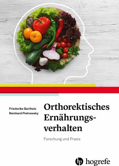 Orthorektisches Ernährungsverhalten (eBook, ePUB) - Barthels, Friederike; Pietrowsky, Reinhard