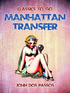 Manhattan Transfer (eBook, ePUB) - Passos, John Dos
