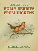 Holly Berries From Dickens (eBook, ePUB)